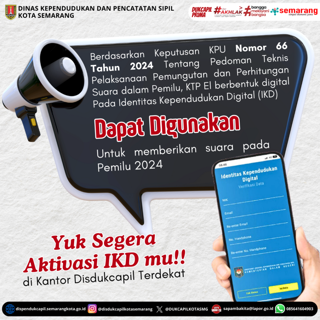 IKD BISA DIGUNAKAN UNTUK MEMBERIKAN SUARA PADA PEMILU 2024