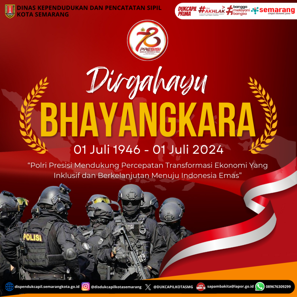 DIRGAHAYU BHAYANGKARA KE-78